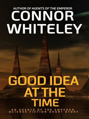 cover image of Good Idea At the Time